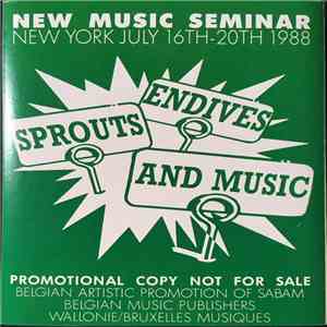 Various - Endives - Sprouts - And Music (New Music Seminar Cassette) download flac