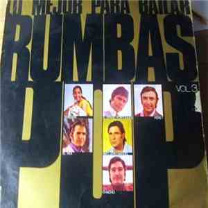 Various - Lo Mejor Para Bailar Rumbas Pop Vol. 3 download flac