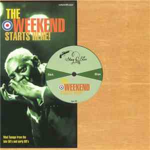 Various - The Weekend Starts Here! download flac