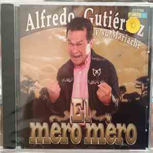 Alfredo Gutierrez - El Mero Mero download flac