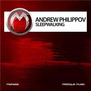 Andrew Philippov - Sleepwalking download flac