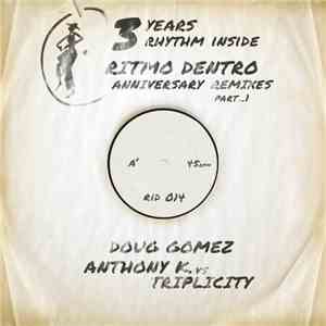 Anthony K. - Ritmo Dentro: Anniversary Remixes, Pt. 1 download flac