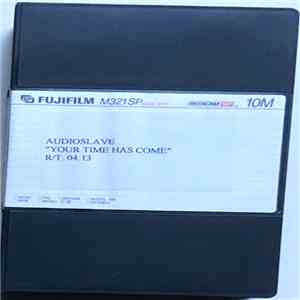 Audioslave - Your Time Has Come download flac