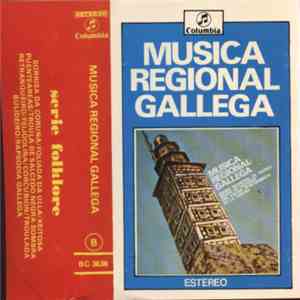 Banda Municipal De Musica De La Coruña, Grupo De Gaiteros Del Excmo. Ayuntamiento De La Coruña - Música Regional Gallega download flac