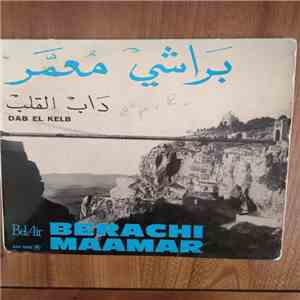 Berachi Maamar - Dab El Kelb download flac