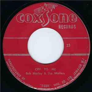 Bob Marley & The Wailers - Cry To Me/Wages Of Love download flac
