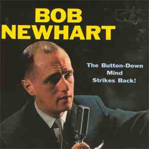 Bob Newhart - The Button-Down Mind Strikes Back! download flac