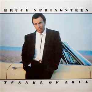 Bruce Springsteen - Tunnel Of Love download flac