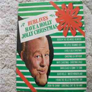 Burl Ives - Have A Holly Jolly Christmas download flac