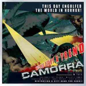 Camorra - Watch Us Start A Trend download flac