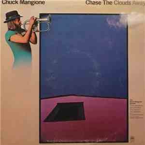 Chuck Mangione - Chase The Clouds Away download flac