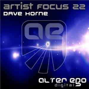 Dave Horne - Artist Focus 22 download flac