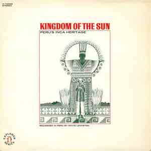 David Lewiston - Kingdom Of The Sun (Peru's Inca Heritage) download flac