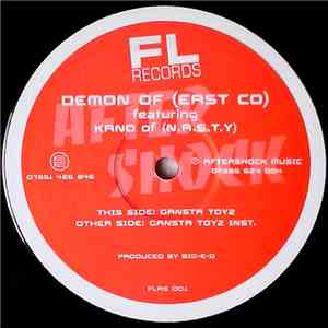 Demon Of (East Co) Featuring Kano Of (N.A.S.T.Y) - Gansta Toyz download flac