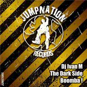 DJ Ivan M - The Dark Side / Boomba! download flac