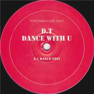 D.T.  - Dance With U download flac