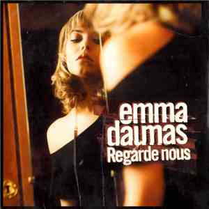 Emma Daumas - Regarde Nous download flac