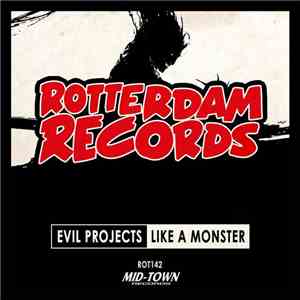 Evil Projects - Like A Monster download flac
