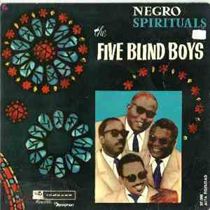 Five Blind Boys - I Never Heard A Man download flac