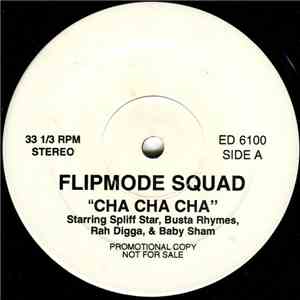 Flipmode Squad - Cha Cha Cha download flac