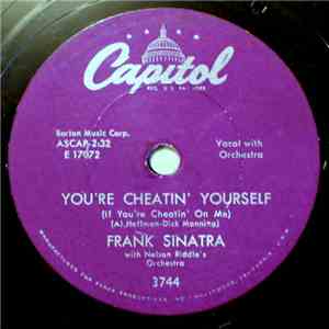 Frank Sinatra - You're Cheatin' Yourself (If You're Cheatin' On Me) / Something Wonderful Happens In The Summer FLAC album