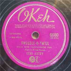 Gene Autry - Tweedle-O-Twill / Take Me Back Into Your Heart download flac