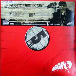 G-Hot / B-Tight / Tony D  - Aggro Berlin Zeit download flac
