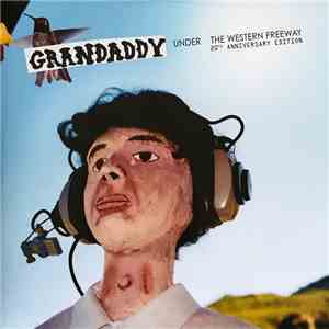 Grandaddy - Under The Western Freeway download flac