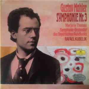 Gustav Mahler – Marjorie Thomas, Symphonie-Orchester Des Bayerischen Rundfunks - Rafael Kubelik - Symphonie Nr. 3 download flac