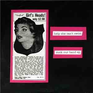 Help She Can't Swim - Suck Our Band EP download flac