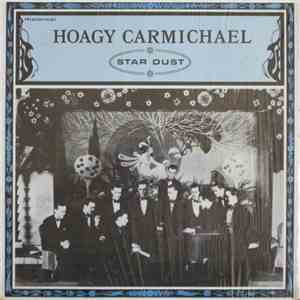 Hoagy Carmichael - Star Dust download flac