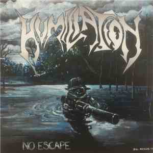 Humiliation  - No Escape download flac