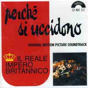 Il Reale Impero Britannico - Perché Si Uccidono (Original Motion Picture Soundtrack) download flac