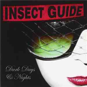 Insect Guide - Dark Days & Nights download flac