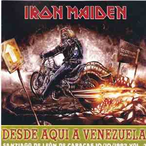 Iron Maiden - Desde Aqui A Venezuela Vol.3 download flac