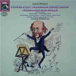 Jacques Offenbach / Manuel Rosenthal / Mady Mesplé, Jean-Philippe Lafont, Charles Burles, Léonardo Pezzino, Michel Trempont, Michel Hamel, Orchestre Philharmonique De Monte-Carlo - Pomme D'Api, Monsieur Choufleuri, Mesdames De La Halle (Drei Operetten-Ein download flac