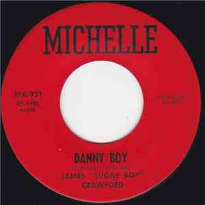 James "Sugar Boy" Crawford - Danny Boy / Round & Round download flac