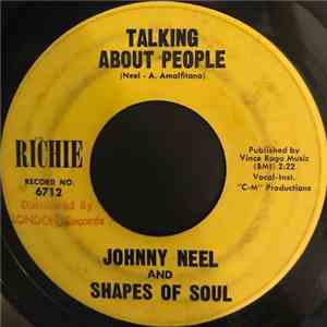 Johnny Neel And Shapes Of Soul - Talking About People / The Secret Word Is Prayer download flac