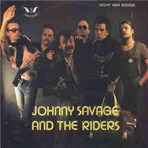 Johnny Savage And The Riders - Night Bar Boogie download flac