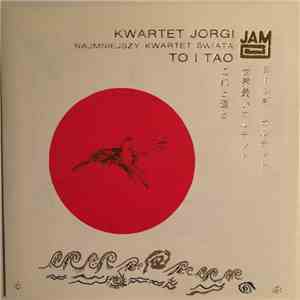 Kwartet Jorgi - To I Tao download flac