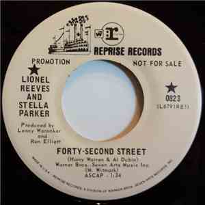 Lionel Reeves And Stella Parker - Forty-Second Street download flac