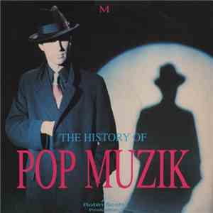 M  - The History Of Pop Muzik download flac