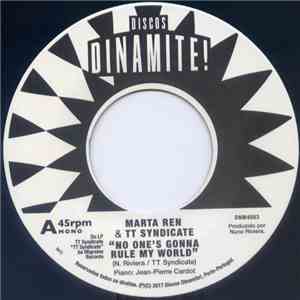 Marta Ren & TT Syndicate / TT Syndicate - No One's Gonna Rule My World / I'm The Wolf Man download flac