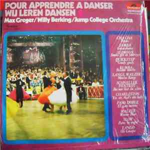 Max Greger, Willy Berking, Jump College Orchestra - Pour Apprendre A Danser - Wij Leren Dansen Volume 2 download flac