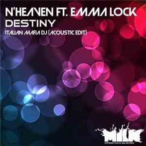 N'Heaven Ft. Emma Lock - Destiny download flac