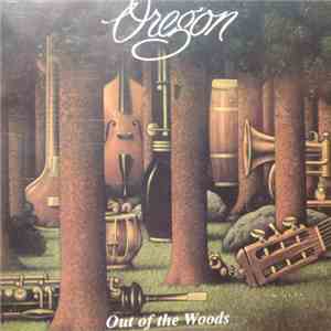 Oregon - Out Of The Woods download flac