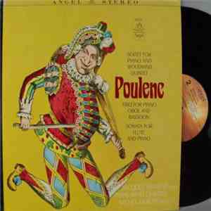 Poulenc / Jacques Février, Paris Wind Quintet, Michel Debost - Sextet For Piano And Woodwind Quintet, Trio For Piano Oboe And Bassoon, Sonata For Flute And Piano download flac