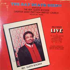 Rev. Gusta Booker - The Day Death Died!!! download flac