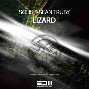 Solis & Sean Truby - Lizard download flac