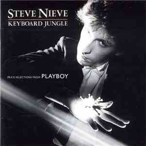 Steve Nieve - Keyboard Jungle...Plus Selections From Playboy download flac